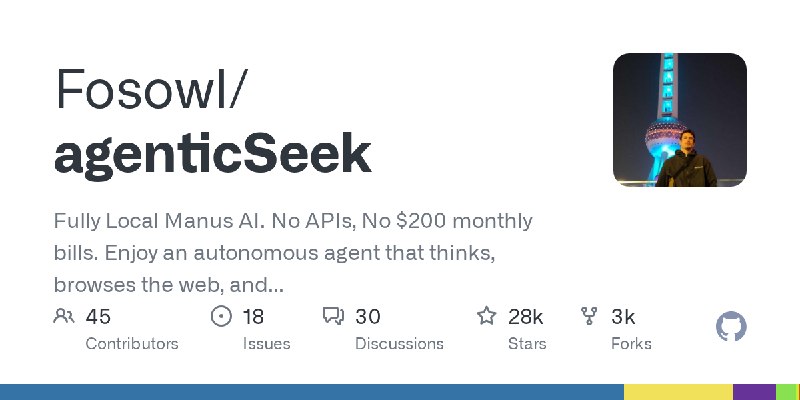 GitHub - Fosowl/agenticSeek: Fully Local Manus AI. No APIs, No $200 monthly bills. Enjoy an autonomous agent that thinks, browses…