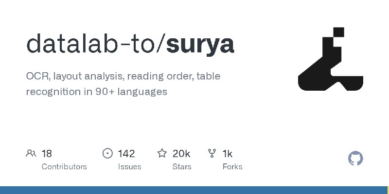 GitHub - datalab-to/surya: OCR, layout analysis, reading order, table recognition in 90+ languages