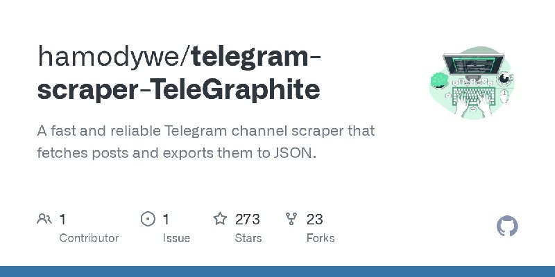 GitHub - hamodywe/telegram-scraper-TeleGraphite: A fast and reliable Telegram channel scraper that fetches posts and exports them…
