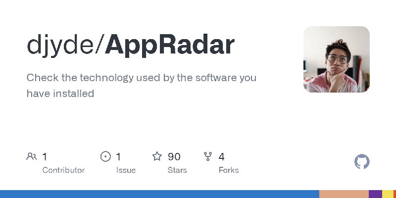 GitHub - djyde/AppRadar: Check the technology used by the software you have installed