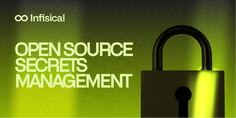 GitHub - Infisical/infisical: Infisical is the open-source platform for securing secrets, certificates, access, and AI Agents.