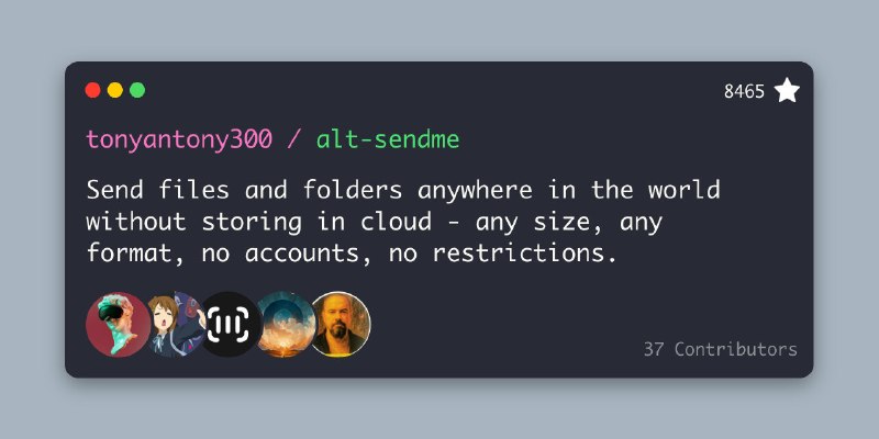 GitHub - tonyantony300/alt-sendme: Send files and folders anywhere in the world without storing in cloud - any size, any format…
