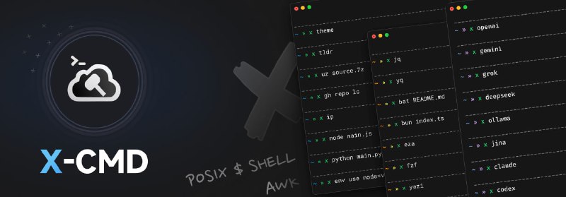 #CLI #命令行🔨 X-CMD -  一键启用 1000+ CLI 工具X-CMD 是一个小巧且功能强大的命令行工具集，能提供 100 多种针对不同应用场景的功能模块和一个包管理器，支持下载安装 500+ 个第三方开源软件工具✨ Features▫️一键启用 1000+ CLI 工具：按需下载，像启动 App 一样启动命令行工具