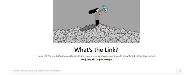 #磁力 #种子 What's the link? DDL/Torrent/Ed2k 下载链接元数据查询服务，可在下载前了解链接的具体情况，避免下载葫芦娃